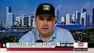 Brian Windhorst on what he's heard about Cleveland Cavs' roster rumors - Sports4CLE 6/18/2026