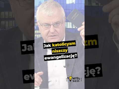 🟢 Jak katolicyzm niszczy ewangelizację?#PomyślDziś odc. 2548 episode artwork