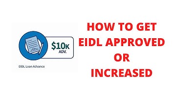 How to Get an EIDL Loan Reconsideration or Increase