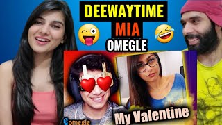 Mia became My Valentine on Omegle 😜🔥| Indian Boy on Omegle | Deewaytime Reaction Video