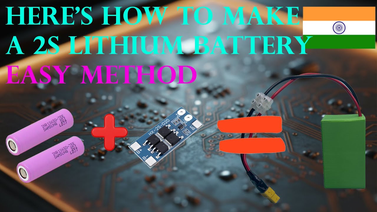 How to Make a 2S Lithium Battery at Home | Easy DIY Method | Step-by-Step Tutorial