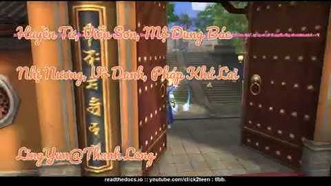 Nhạc Cảnh Thiếu Lâm - TLBB 3D - Phân đoạn 2 nghe rất hay