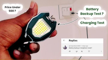 Keychain Light Battery Backup Test | Charging Time Test | Led Rechargeable Keychain Light