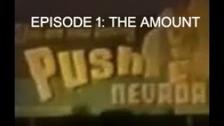 Push Nevada 101 The Amount