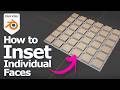 How to inset individual faces in Blender
