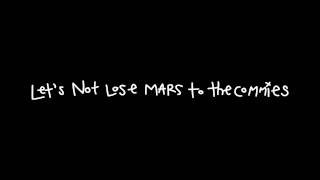 Let's Not Lose Mars to the Commies - The 1000th Story