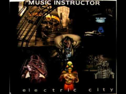 Music Instructor - Electric City (Single Edit)