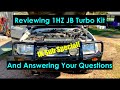 Reviewing 1HZ JB Turbo Kit and Answering Your Questions