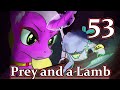 Prey and a Lamb - Chapter 53: Well, What can you do?