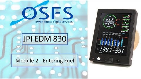 EDM 830 - Training Module 2 - Entering Fuel