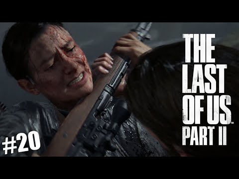 The Last of Us Part II - Nişancı - Bölüm 20