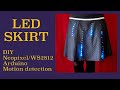  RGB LED Skirt Reacts To Movement