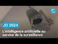 Jo 2024  lintelligence artificielle au service de la surveillance  france 24