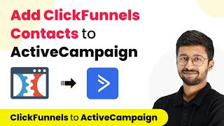How to Add ClickFunnels Contact to ActiveCampaign - ClickFunnels ActiveCampaign Integration