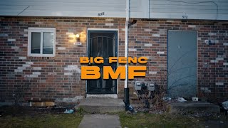 BIG FENC - BMF