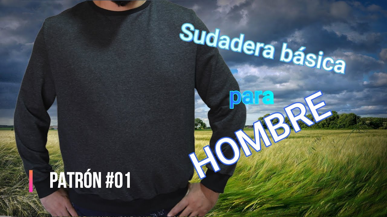 Cómo hacer el patrón de una sudadera básica para hombre (Vídeo 1 de 2) -  YouTube