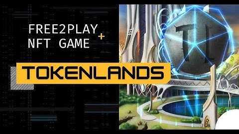 FREE2PLAY NFT GAME- TOKENLANDS ON WAX BLOCKCHAIN