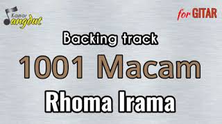 Backing track 1001 Macam - Rhoma Irama NO GUITAR \u0026 VOCAL (Koleksi lengkap cek deskripsi)