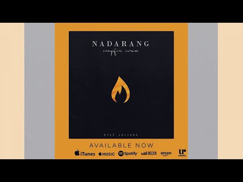 Kyle Juliano - Nadarang (Campfire Version) (Official Song Preview)