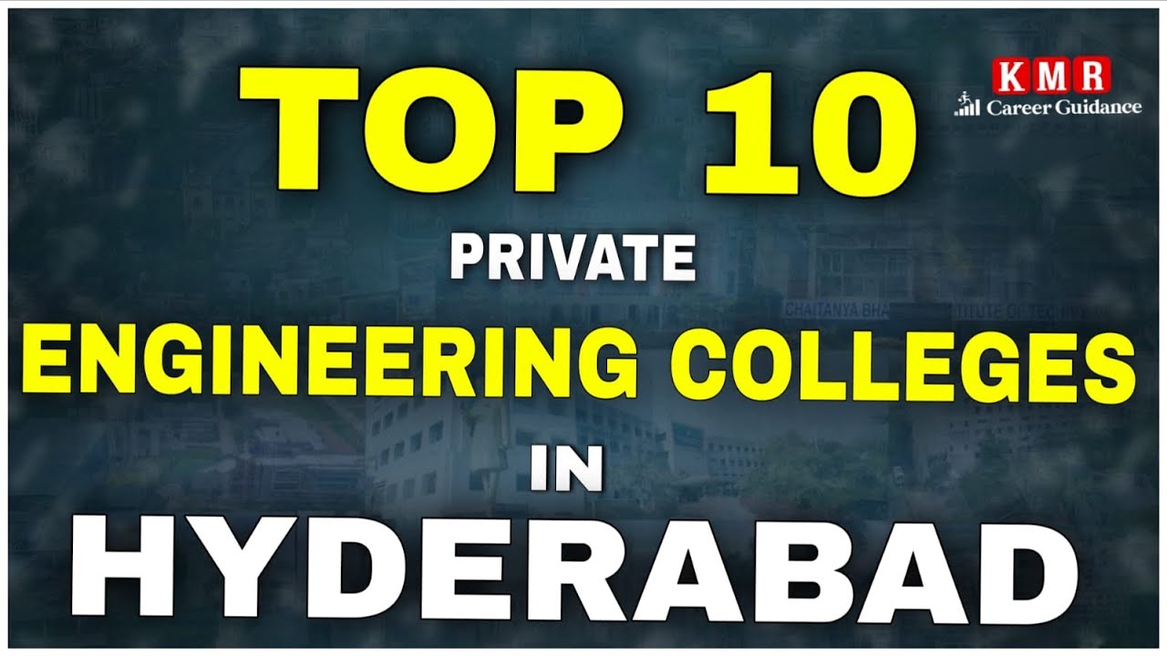 Top 10 Private Engineering Colleges in Hyderabad - YouTube