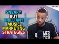 Music Marketing Strategies In 2021 That Are SNEAKY Brilliant