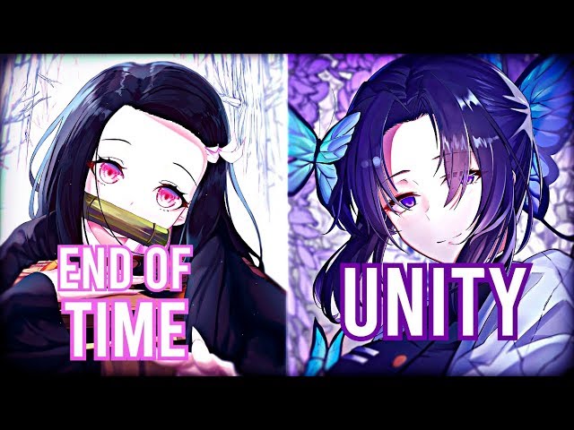 「Nightcore」→End Of Time ✘ Unity ↬ Switching Vocals - [Remix Mashup] class=