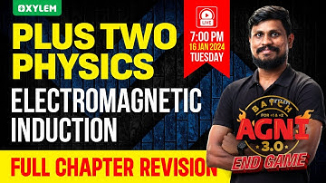 Plus Two Physics - Electromagnetic Induction | Xylem Plus Two