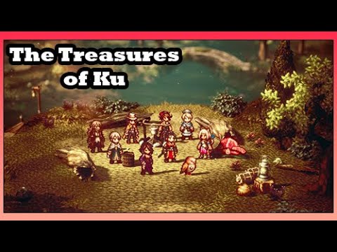 The Treasures of Ku - Octopath Traveler II Guide - IGN