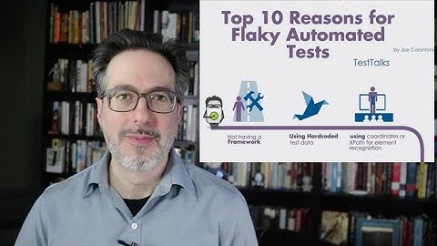 Top 10 Reasons for Flaky Automated Tests