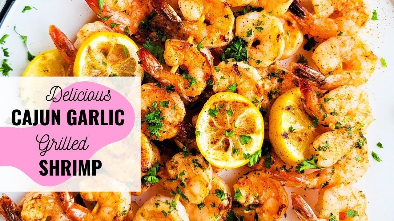 Garlic Butter Grilled Shrimp - Cumber's Corner