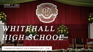 2021 Whitehall High School Graduation