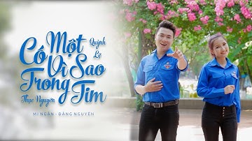Có Một Vì Sao Trong Tim | Ca khúc chào mừng Đại hội Đoàn toàn quốc lần thứ XI | Official MV