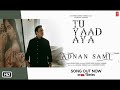 Tu Yaad Aya Ring Tone - Adnan Sami.