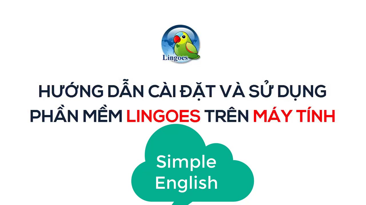 Hướng dẫn cài đặt từ điển Lingoes trên máy tính