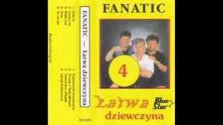 Fanatic - Łatwa dziewczyna