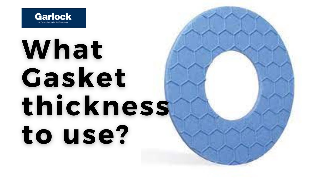 What Gasket thickness to use?