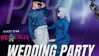 DJ BABY DRAGON TERBARU VIRAL ON TIK TOK SPECIAL WEDDING PARTY DARWIN AND ERMI 3 MEI 2024