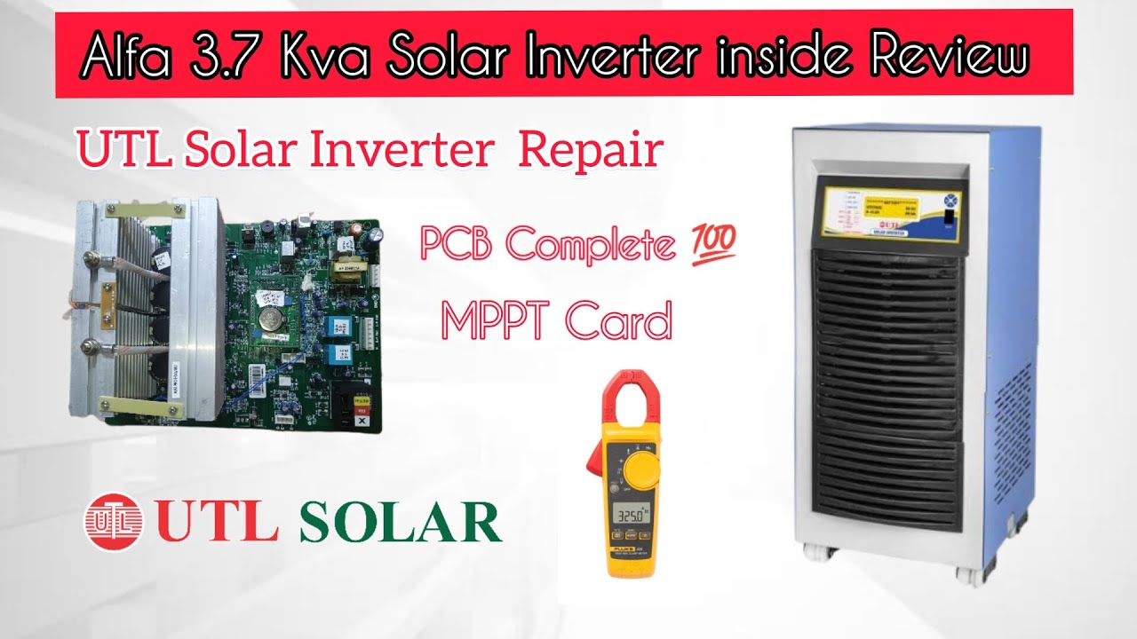 UTL Solar Inverter Repair | Alfa Pro Solar Inverter Probelm | Unboxing And Review