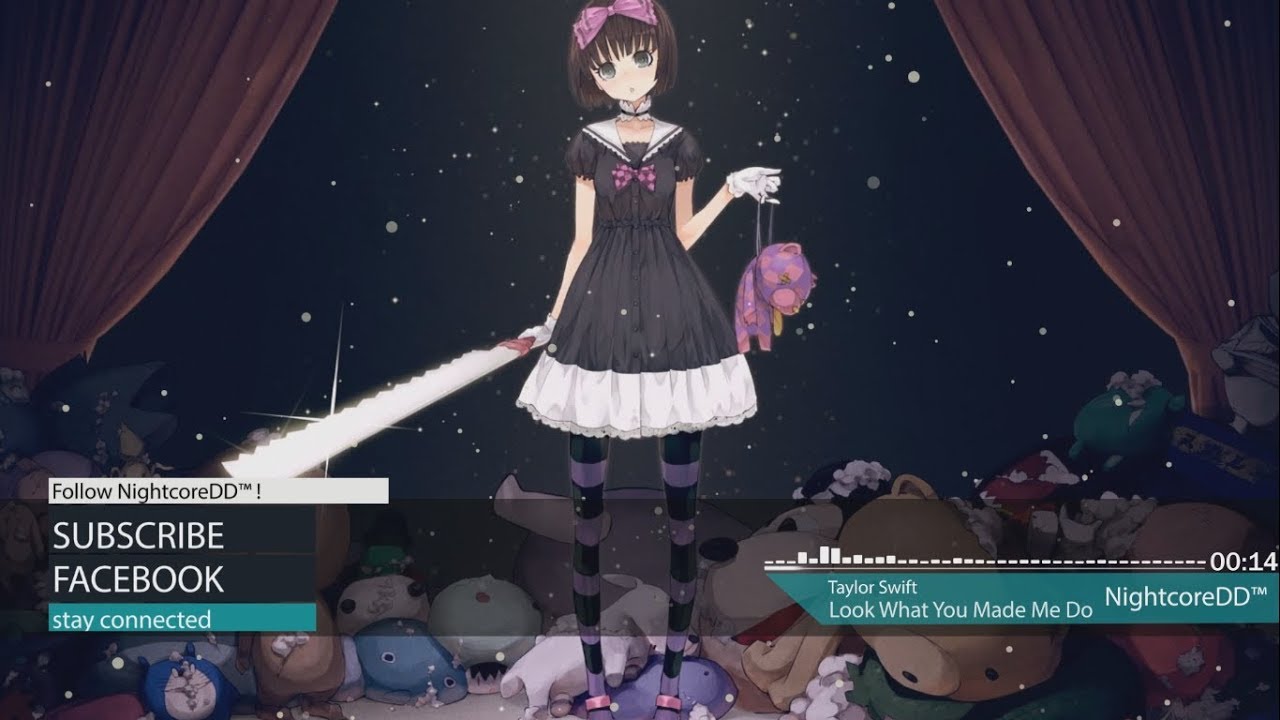 Look What You Made Me Do Nightcore