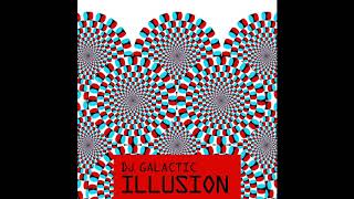 DJ Galactic - Wild Nights (Illusion)