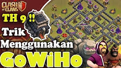 GoWiHo - Cara Menyerang TH 9 Menggunakan GoWi Hog Rider 2016!! [ANTI GAGAL 100% Bintang 3] - Durasi: 13.23. 