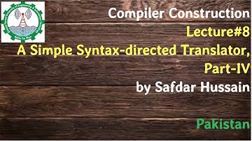 Compiler Construction (Lecture#8) | Simple Syntax-directed Translator | Left Factoring & Recursion