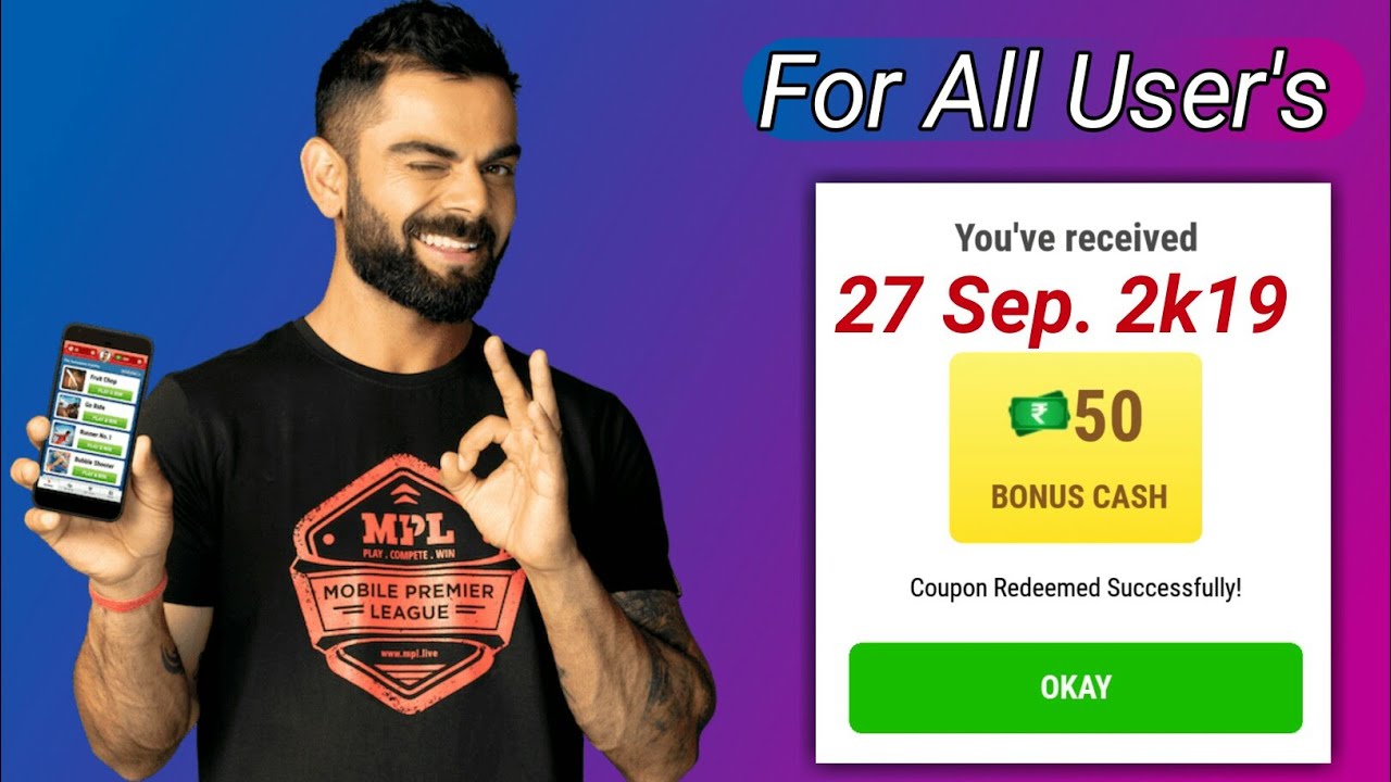 Mpl coupon code today!! Mpl free bonus cash Rs50 for all user's September!! Mpl loot offer
