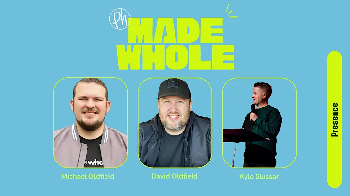 Made Whole Podcast: Episode 4, Presence