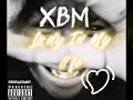 XBM - Lady In My Life (Official Audio) (Prod. @Samtos Archive) 
