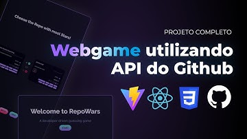 Criando um jogo com React, Vite, Typescript consumindo API do Github | Repo-Wars