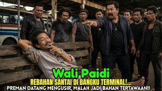 Wali Paidi Relaxes at the Terminal, the Thug Boss Goes Berserk... Paidi Leaves Everyone Amazed!