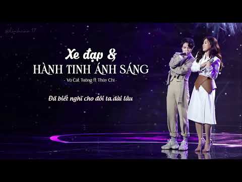 Video [Lyrics] XE ĐẠP & HÀNH TINH ÁNH SÁNG - Vũ Cát Tường ft... - youtube