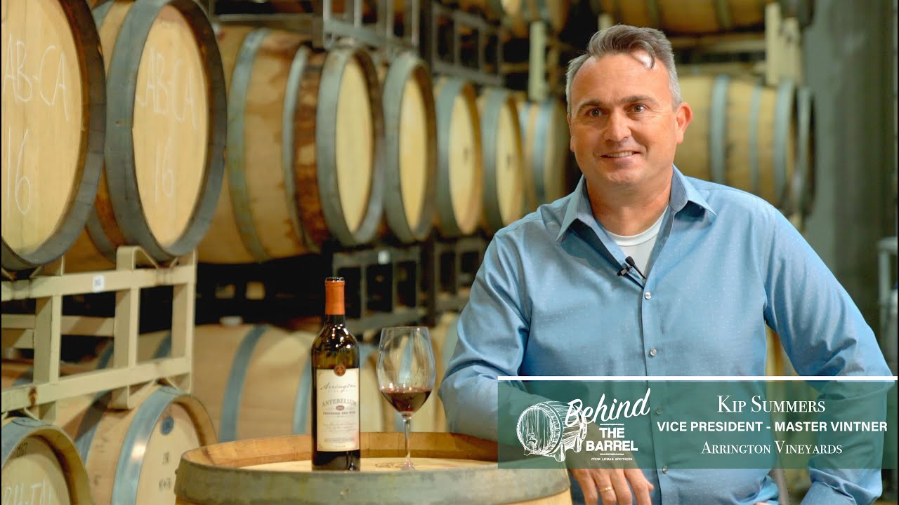 Behind The Barrel with Lipman Brothers : Kip Summer Of Arrington Vineyards