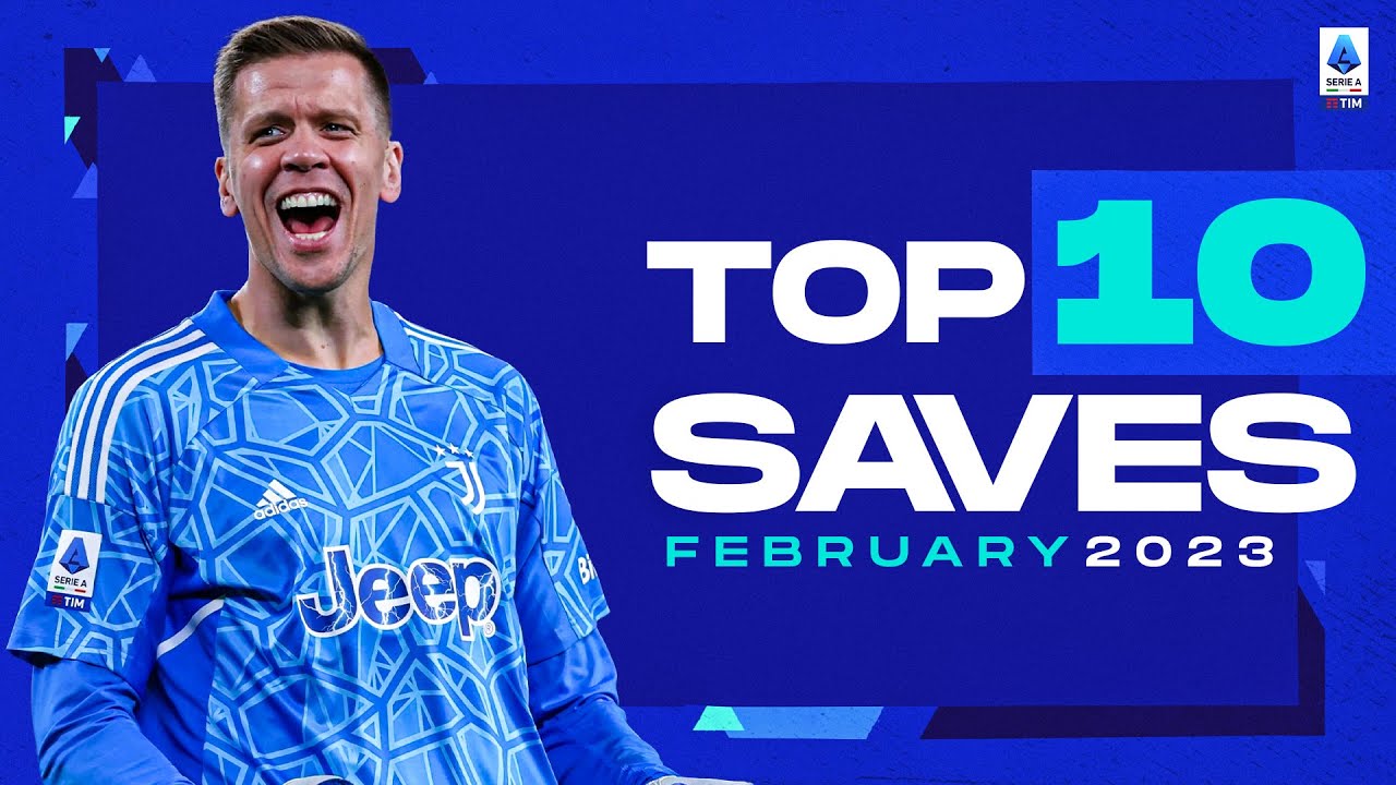 The top 10 saves of February | Top Saves | Serie A 2022/23